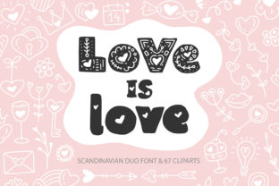 Love is Love: A Decorative Font for Creative Makers