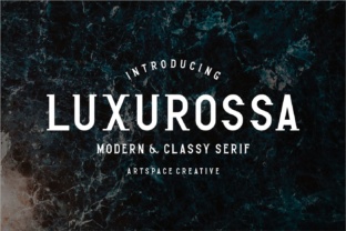 Luxurossa: A Serif Font for Crafting Luxury and Elegance