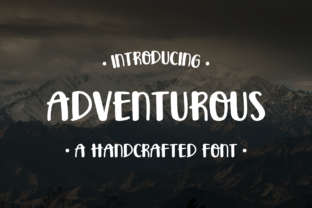 The Adventurous Font: A Bold Script for Campaign Creativity