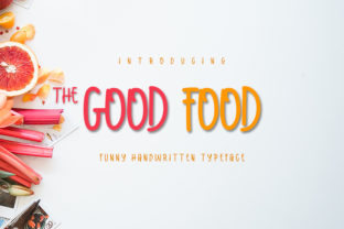 The Good Food: A Script Handwritten Font for Creative Makers
